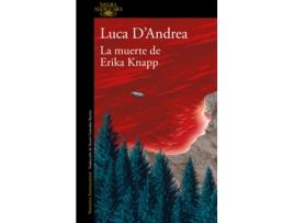 Livro La Muerte De Erika Knapp de Luca D'Andrea (Espanhol)
