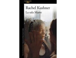 Livro La Sala Marte de Rachel Kushner (Espanhol)