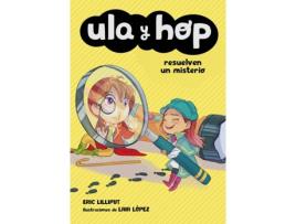 Livro Ula Y Hop Resuelven Un Misterio de Eric Lopez Lilliput (Espanhol)