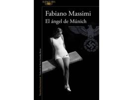 Livro El Ángel De Múnich de Fabiano Massimi (Español)