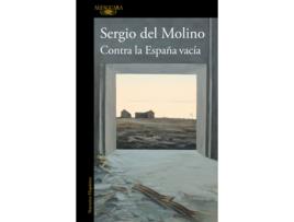 Livro Contra La España Vacía de Sergio Del Molino (Espanhol)