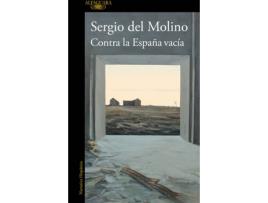 Livro Contra La España Vacía de Sergio Del Molino (Espanhol)