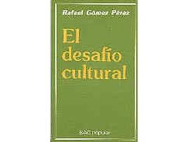 Livro El Desafío Cultural de Rafael Gómez Pérez (Espanhol)   