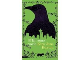 Livro El Reino Vacío de Kira Jane Buxton (Espanhol)