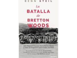 Livro La Batalla De Breton Woods de Ben Steil (Espanhol)