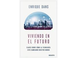 Livro Viviendo En El Futuro de Enrique Dans (Espanhol)