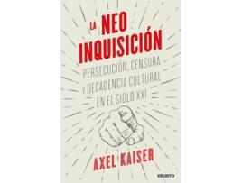 Livro La Neoinquisición de Axel Kaiser Barents-Von Hohenhagen (Espanhol)