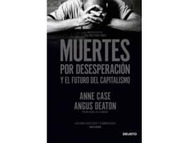 Livro Muertes Por Desesperación Y El Futuro Del Capitalismo de Anne Case Y Angus Deaton (Espanhol)