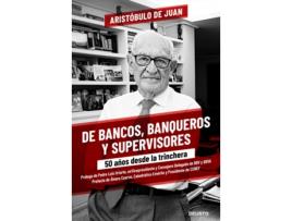 Livro De Bancos, Banqueros Y Supervisores de Aristóbulo De Juan (Espanhol)