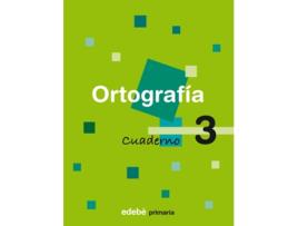 Livro Cuaderno Ortografia 3 de Obra Colectiva Edebé (Espanhol)
