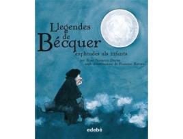 Livro Llegendes De Becquer Explicades Als Infants de Gustavo Adolfo Bécquer Edebé (Catalão)