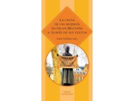 Livro La Causa De Las Mujeres En Gran Bretaña de Lidia Taillefer (Español)