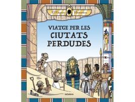 Livro Viatge Per Les Ciutats Perdudes de El Fisgón Histórico (Catalão)