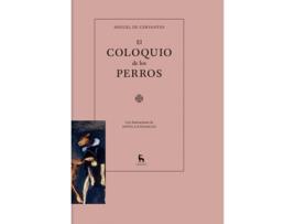 Livro El Coloquio De Los Perros de Miguel De Cervantes (Español)