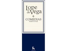 Livro Comedias Parte Xviii Lope De Vega de Lope De Vega (Espanhol)