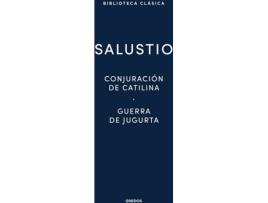 Livro Conjuración De Catilina · Guerra De Jugurta de Cayo Salustio Crispo (Espanhol)