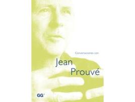 Livro Conversaciones Con Jean Prouvè de Armelle Lavalou (Espanhol)