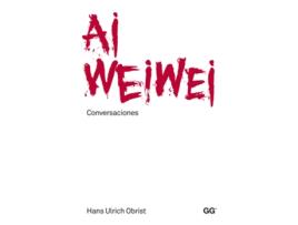 Livro Ai Weiwei de Hans Ulrich Obrist (Espanhol)