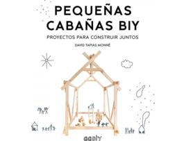 Livro Pequeñas Cabañas Biy de David Tapias Monné (Espanhol)