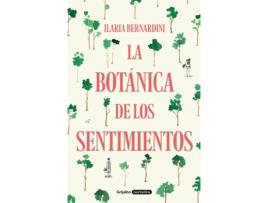 Livro La Botánica De Los Sentimientos de Ilaria Bernardini (Espanhol)