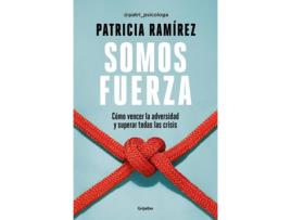 Livro Somos Fuerza de Patricia Ramírez (Espanhol)