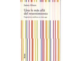Livro Una Fe Más Allá Del Resentimiento de James Alison (Espanhol)