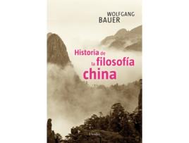 Livro Historia De La Filosofía China de Wolfgang Bauer (Español)  