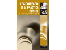 Livro La Psicoterápia En La Práctica Clínica de Viktor Frankl (Espanhol)