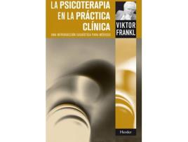Livro La Psicoterápia En La Práctica Clínica de Viktor Frankl (Espanhol)