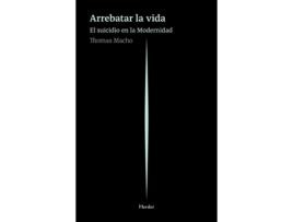 Livro Arrebatar La Vida de Thomas Macho (Español) 