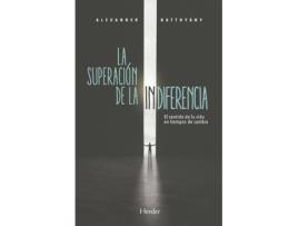 Livro Superación De La Indiferencia, La de Alexnder Batthyány (Espanhol)