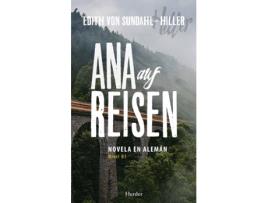 Livro Ana Auf Reisen de Edith Von Sundahl-Hiller (Espanhol)