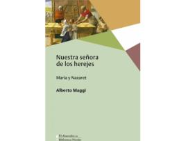 Livro Nuestra Señora De Los Herejes de Alberto Maggi (Espanhol)