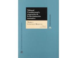 Livro Tribunal Constituc Reparac Discriminac de Markus Gonzalez (Espanhol)