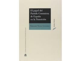 Livro El Papel Del Partido Comunista En La Transición de VVAA (Espanhol)