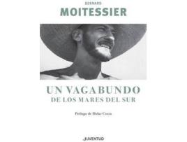 Livro Un Vagabundo De Los Mares Del Sur de Bernard Moitessier (Espanhol)