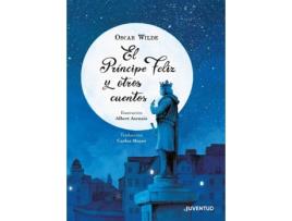 Livro El Príncipe Feliz Y Otros Cuentos de Oscar Wilde (Espanhol)