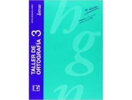 Livro Taller Ortografia.3. de Jesús Mesanza López (Espanhol)