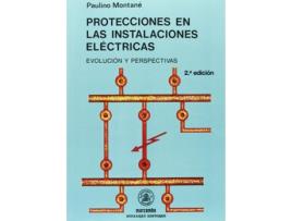 Livro Protecciones En Las Instalaciones Electricas de Montane, Paulino (Espanhol)