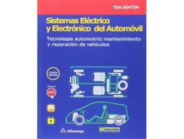 Livro Sistemas Electrico Y Electrónico Del Automóvil. Tecnologia Automo de Tom Denton (Espanhol)