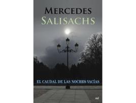 Livro El Caudal De Las Noches Vacías de Mercedes Salisachs (Espanhol)
