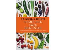 Livro Comer Bien Para Bien Estar de Dr. Nicolás Romero (Espanhol)