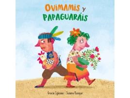 Livro Ovimamis Y Paparaguais de Gracia Iglesias (Espanhol)