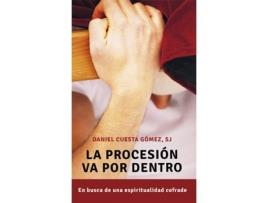 Livro La Procesión Va Por Dentro de Daniel Cuesta (Espanhol)