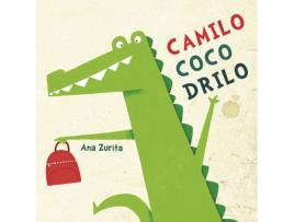 Livro Camilo Cocodrilo de Ana Zurita (Espanhol)