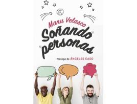 Livro Soñando Personas de Manu Velasco (Espanhol)