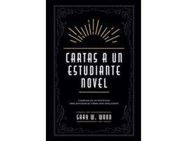 Livro Cartas A Un Estudiante Novel de Gary W. Wood (Espanhol)