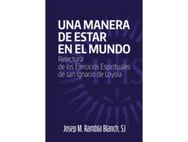 Livro Una Manera De Estar En El Mundo de Josep M. Rambla (Espanhol)