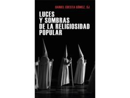 Livro Luces Y Sombras De La Religiosidad Popular de Daniel Cuesta Gomez (Espanhol)