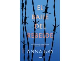 Livro El Baile Del Rebelde de Anna Day (Espanhol)